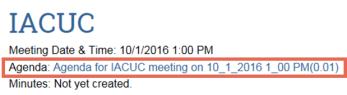 A link to the IACUC meeting agenda can be found in the meeting workspace.